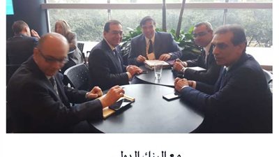 صور.. الملا يبحث مع البنك الدولي تمويل خطوط الغاز لربط حقول المتوسط بمصانع وتسهيلات اسالة الغاز في مصر